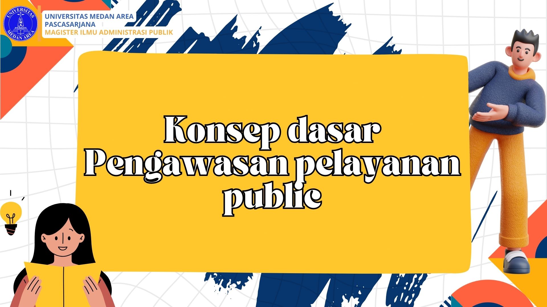 Konsep Dasar Pengawasan Pelayanan Public